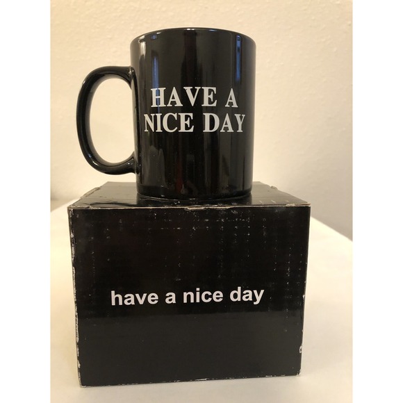 Other - Have a Nice Day Middle Finger‎ Coffee Mug Gag Funny Gift  12 Oz